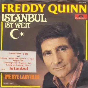 Quinn Freddy - Istanbul ist weit (AK)