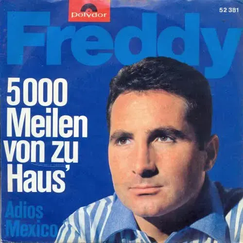 Quinn Freddy - 5000 Meilen von zu Haus'