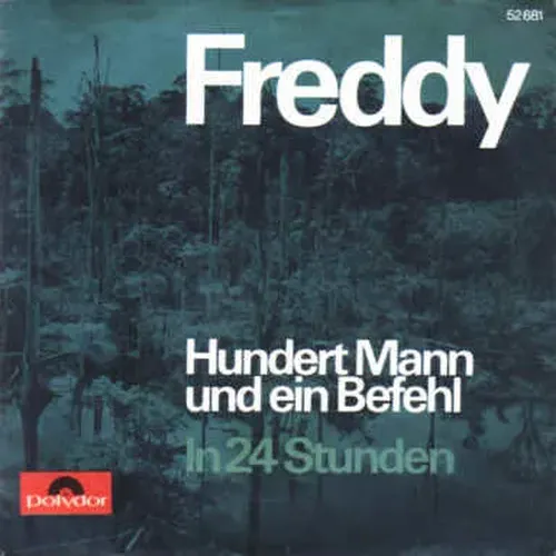 Quinn Freddy - Hundert Mann und ein Befehl