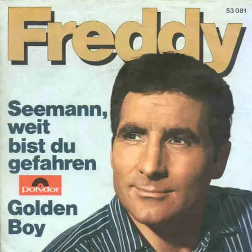 Quinn Freddy - Seemann, weit bist du gefahren