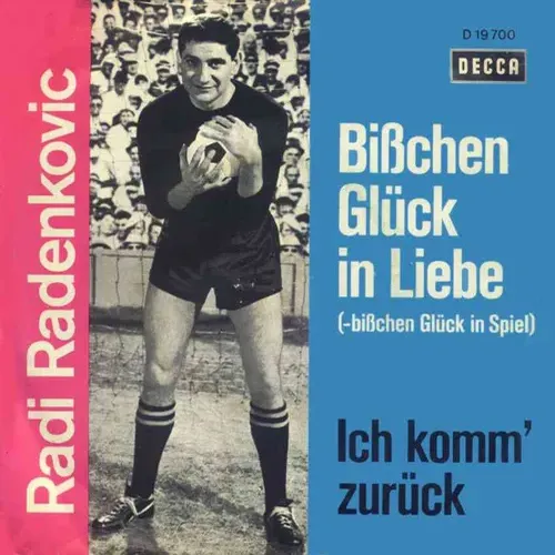 Radenkovic Radi - Bisschen Glück in Liebe