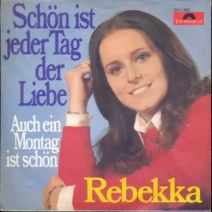 Rebekka - Schön ist jeder Tag der Liebe