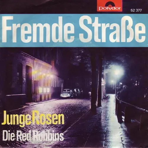 Red Robbins - Fremde Strasse