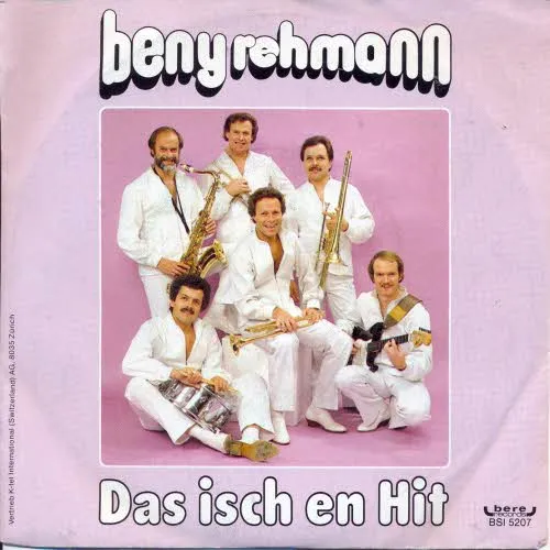 Rehmann Beny - Das isch en Hit