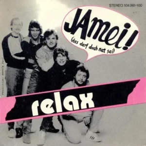Relax - Ja mei (des def doch net sei)