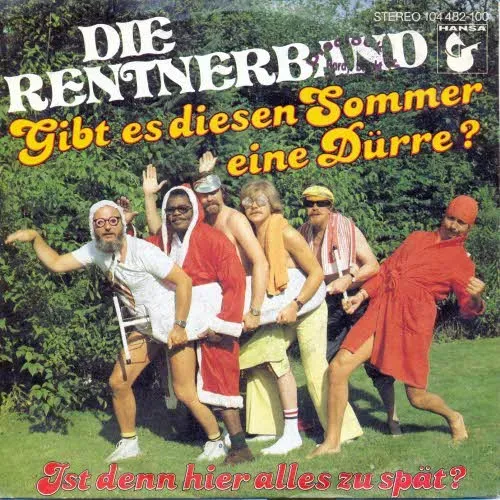 Rentnerband - Gibt es diesen Sommer eine Dürre