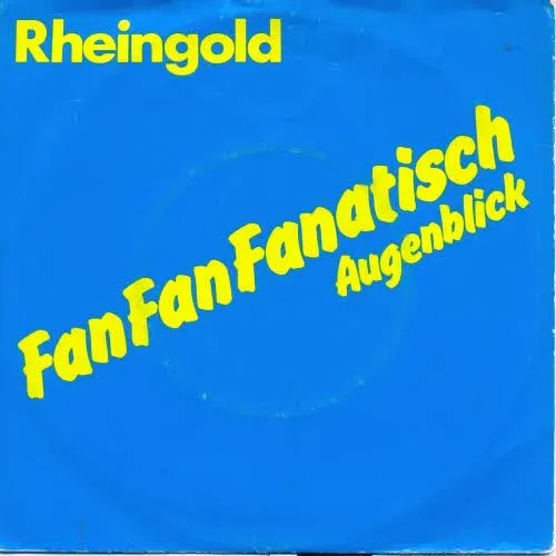 Rheingold - FanFanFanatisch (AK)