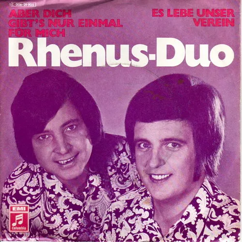 Rhenus-Duo - Aber dich gibt es nur einmal für mich
