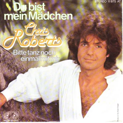Roberts Chris - Du bist mein Mädchen