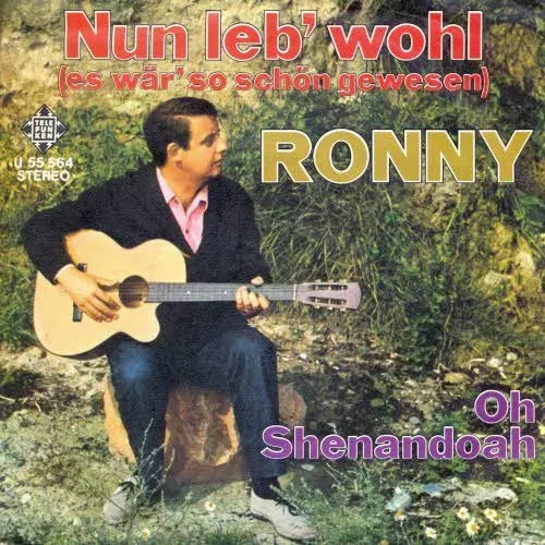 Ronny - Nun leb' wohl