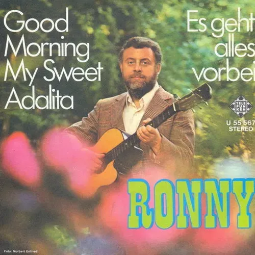 Ronny - Good morning my sweet Adalita