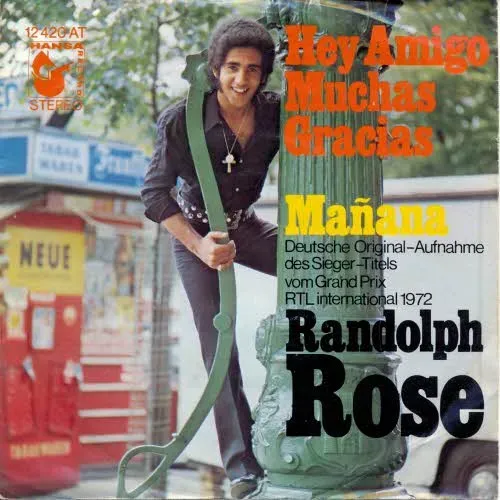 Rose Randolph - Hey Amigo, muchas gracias / Mañana