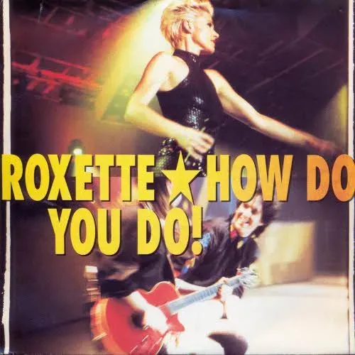 Roxette - How du you do (nur Cover)