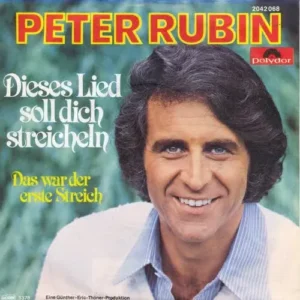 Rubin Peter - Dieses Lied soll dich streicheln