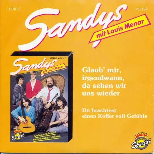 Sandys (+Louis Menar) - Glaub' mir, irgendwann....