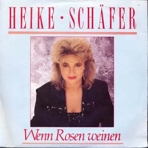 Schäfer Heike - Wenn Rosen weinen