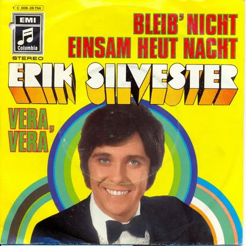Silvester Erik - Bleib' nicht einsam heut' nacht