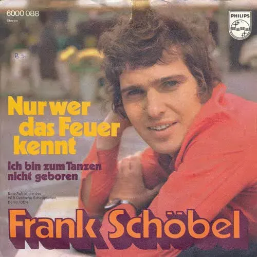 Schöbel Frank - Nur wer das Feuer kennt