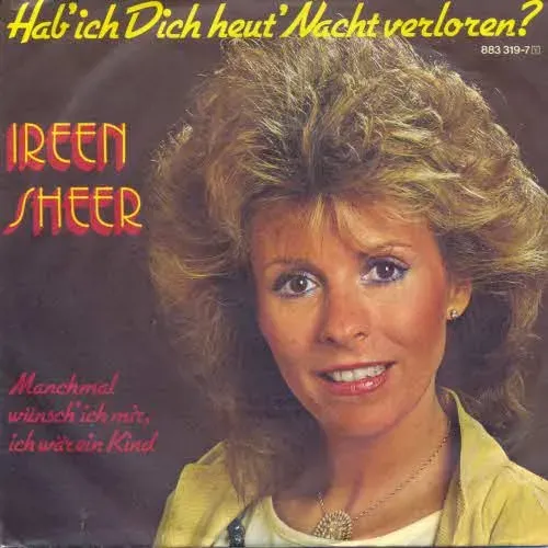 Sheer Ireen - Hab' ich dich heut' Nacht verloren? (nur Cover)