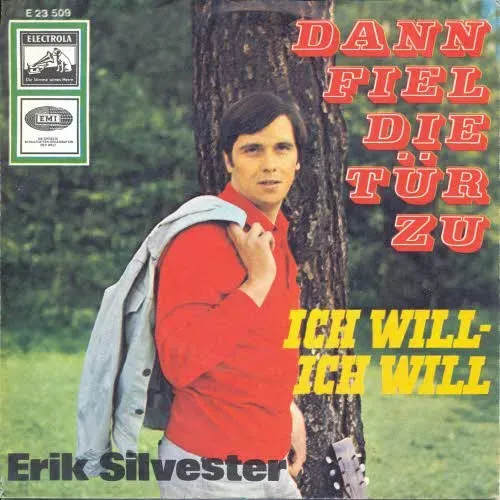 Silvester Erik - Dann fiel die Tür zu
