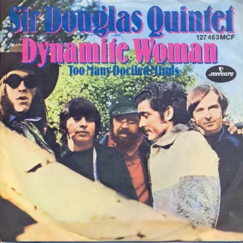 Sir Douglas Quintet - Dynamite woman (nur Cover)