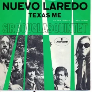 Sir Douglas Quintett - Nuevo Laredo (österr. Pressung)