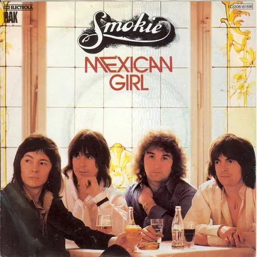 Smokie - Mexican Girl