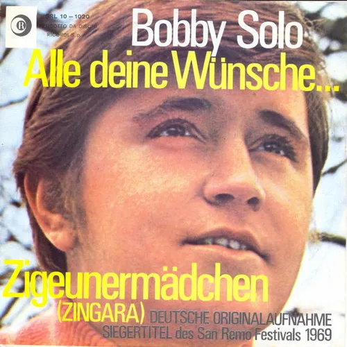 Solo Bobby - Alle deine Wünsche... (schweiz. Pressung)