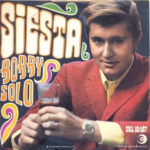 Solo Bobby - Siesta (CH-Pressung)