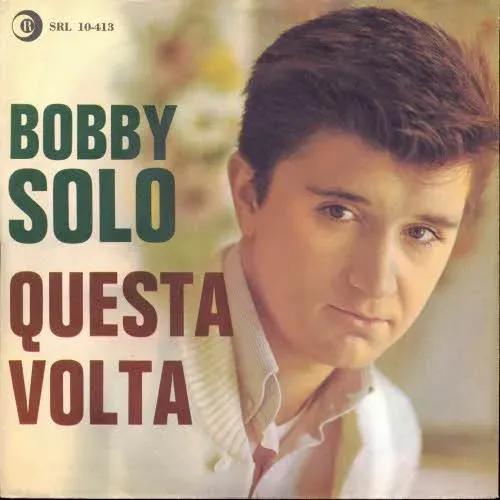 Solo Bobby - Questa volta (nur Cover - CH)