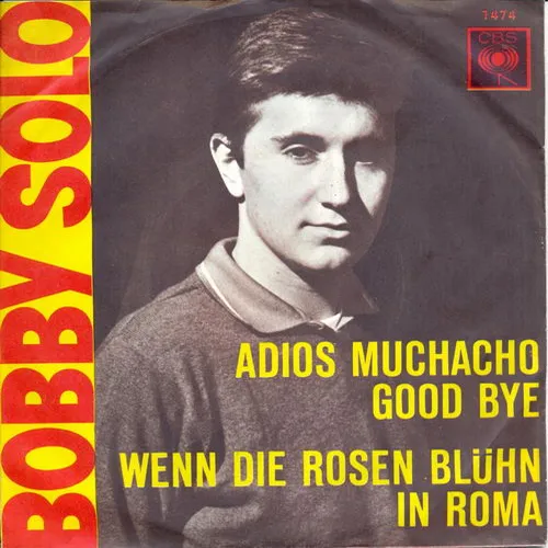 Solo Bobby - Adios muchacho good bye (CH) (AK)