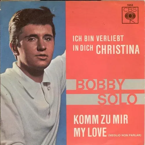 Solo Bobby - Ich bin verliebt in Dich Christina