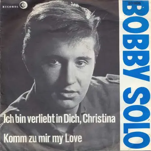 Solo Bobby - Ich bin verliebt in Dich.. (schweiz. Clubedition)