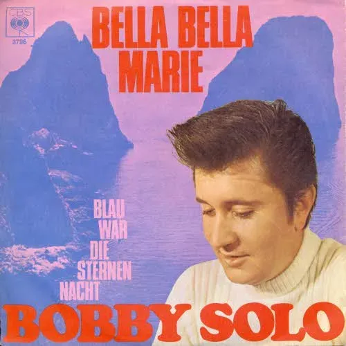 Solo Bobby - Bella bella Marie