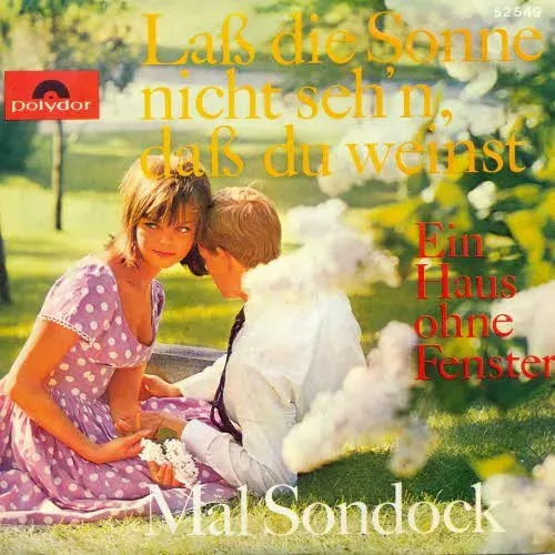 Sondock Mal - Lass die Sonne nicht seh'n... (AK)