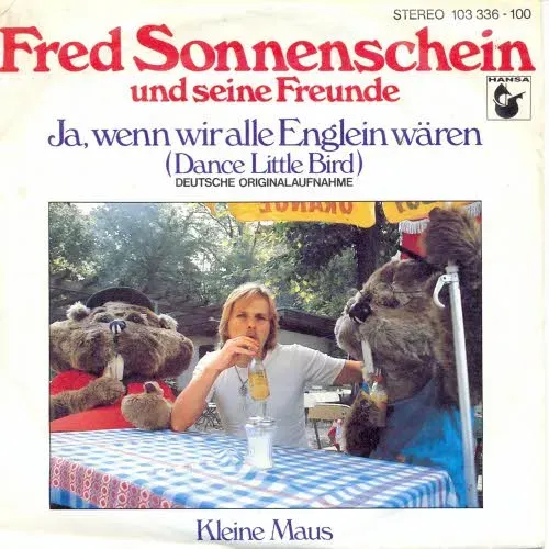 Sonnenschein Fred (Zander) - Ja, wenn wir alle Englein wären
