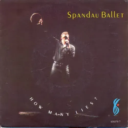 Spandau Ballet - How many lies