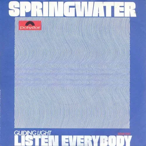 Springwater - Listen everybody (nur Cover)