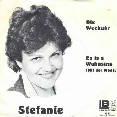 Stefanie - Die Weckuhr (österr.Pressung)