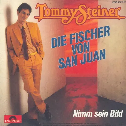 Steiner Tommy - Die Fischer von San Juan