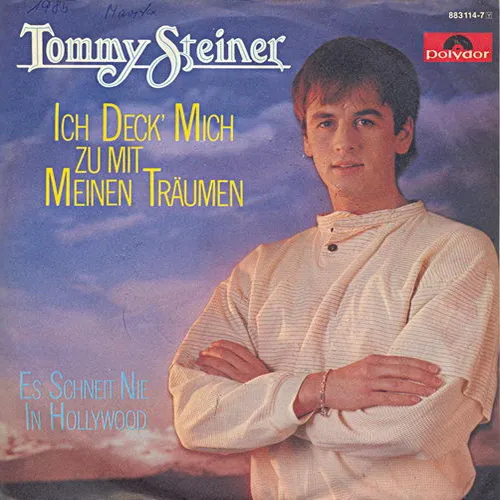 Steiner Tommy - Ich deck' mich zu mit meinen Träumen