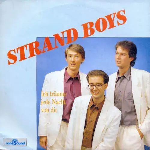 Strand Boys - Ich träume jede Nacht von dir