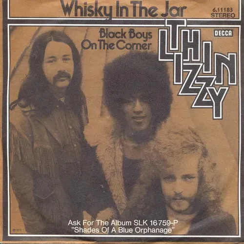 Thin Lizzy - Whisky in the Jar