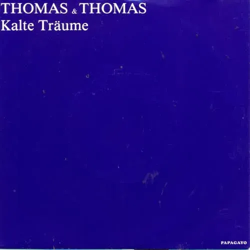 Thomas & Thomas - Kalte Träume