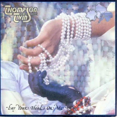 Thompson Twins - Lay your hands on me