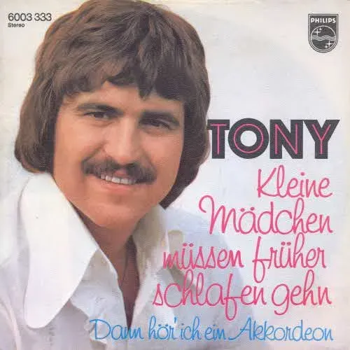 Tony - Kleine Mädchen müssen früher schlafen gehen