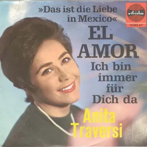 Traversi Anita - El Amor - Das ist die Liebe