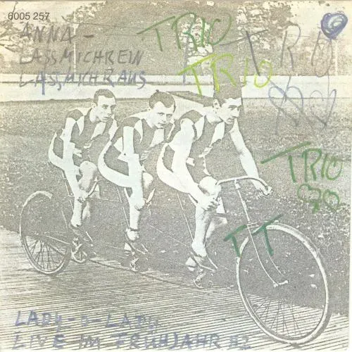 Trio - Anna - Lass mich rein, lass mich raus