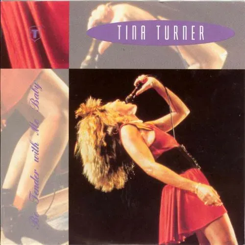 Turner Tina - Be tender with me Baby