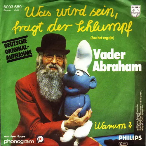 Vader Abraham - Was wird sein, fragt der Schlumpf